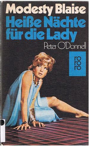 Heiße Nächte für die Lady by Peter O'Donnell