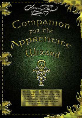 Companion for the Apprentice Wizard by Oberon Zell-Ravenheart