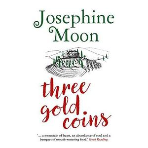 Three Gold Coins by Josephine Moon