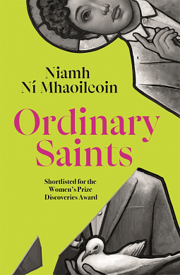 Ordinary Saints by Niamh Ní Mhaoileoin