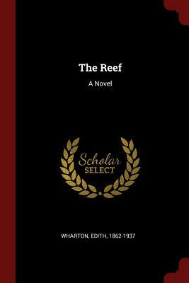 The Reef by Edith Wharton