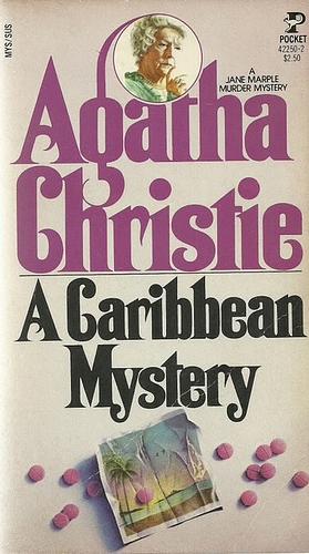 A Carribbean Mystery by Agatha Christie