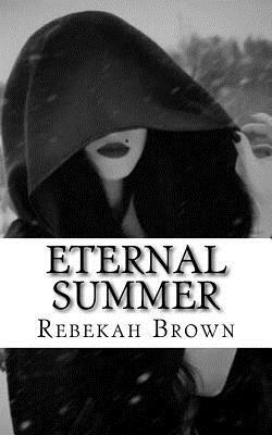 Eternal Summer by Rebekah Brown