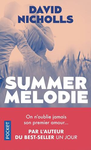 Summer mélodie by David Nicholls