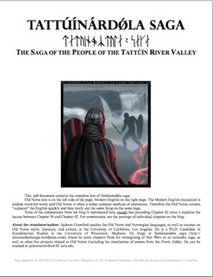 Tattúínárdǿla Saga: The Saga of the People of the Tattúín River Valley by Jackson Crawford