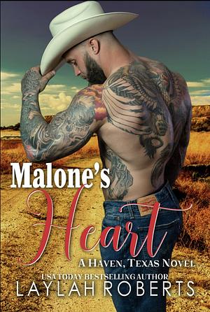 Malone's Heart by Laylah Roberts