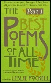 The Best Poems of All Time: Part 1 by Leslie Pockell, Omar Khayyám, Eric Stoltz, William Shakespeare