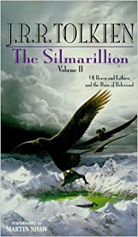 The Silmarillion, Volume 2 by Martin Shaw, J.R.R. Tolkien