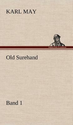 Old Surehand 1 by Karl May