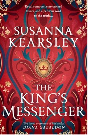 The King's Messenger by Susanna Kearsley