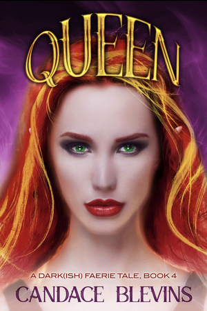 Queen  by Candace Blevins