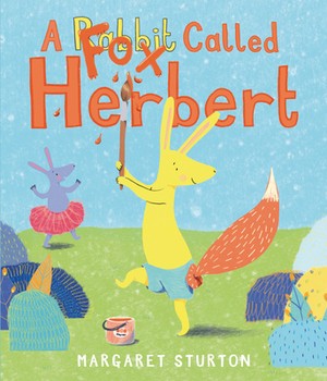 A Fox Called Herbert by Margaret Sturton