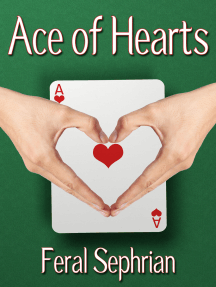 Ace of Hearts by Feral Sephrian