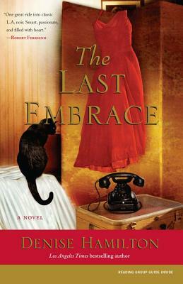 The Last Embrace by Denise Hamilton