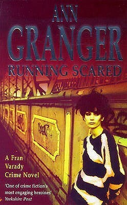 Running Scared by Ann Granger