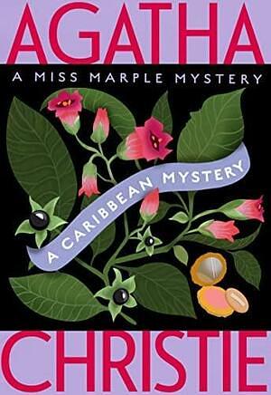 A Caribbean Mystery by Agatha Christie