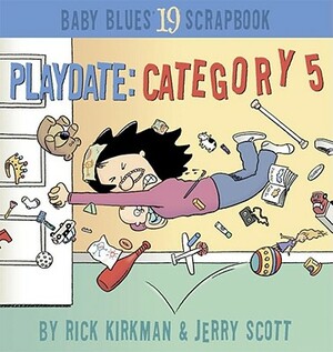 Playdate: Category 5 by Rick Kirkman, Jerry Scott