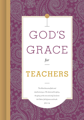 God's Grace for Teachers by B&h Editorial