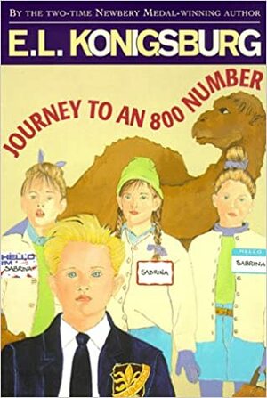 Journey to an 800 Number by E.L. Konigsburg