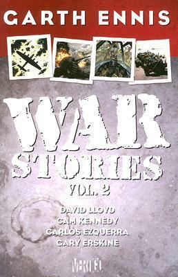 War Stories, Volume 2 by Gary Erskine, Cam Kennedy, David Lloyd, Garth Ennis, Carlos Ezquerra