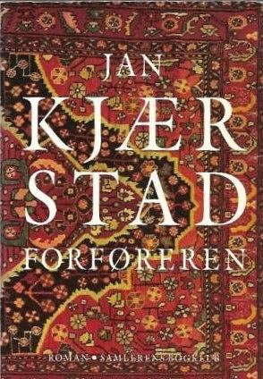 Forføreren by Jan Kjærstad