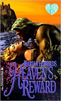 Heaven's Reward by Marian Edwards