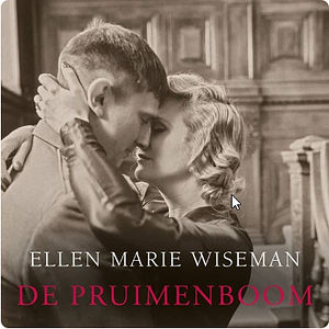 De pruimenboom by Ellen Marie Wiseman
