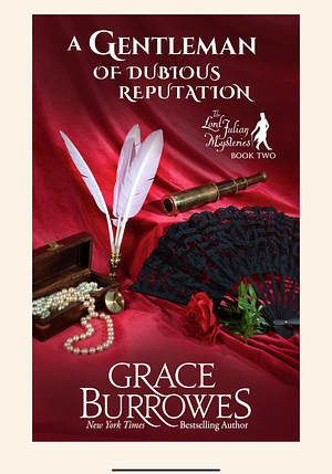 A Gentleman of Dubious Reputation by Grace Burrowes