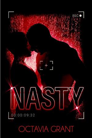 Nasty by Octavia Grant