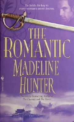 The Romantic by Madeline Hunter