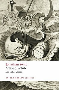 A Tale of a Tub and Other Works by Jonathan Swift