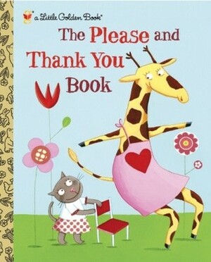 The Please and Thank You Book by Emilie Chollat, Barbara Shook Hazen