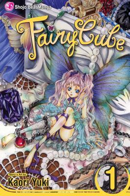 Fairy Cube, Vol. 1 by Kaori Yuki