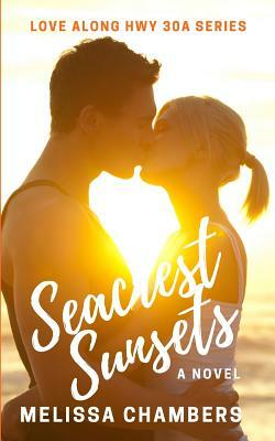 Seacrest Sunsets by Melissa Chambers