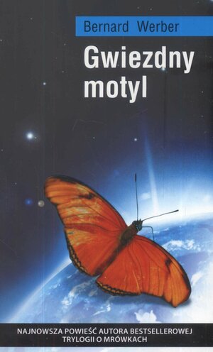 Gwiezdny motyl by Bernard Werber