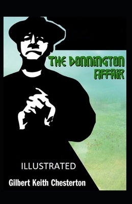 The Donnington Affair Illustrated by G.K. Chesterton