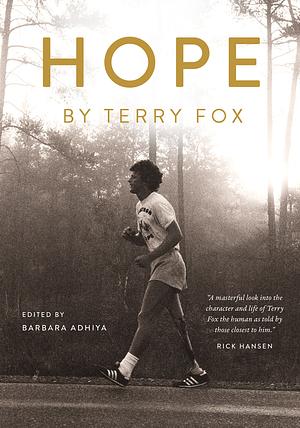 Hope by Terry Fox by Barbara Adhiya