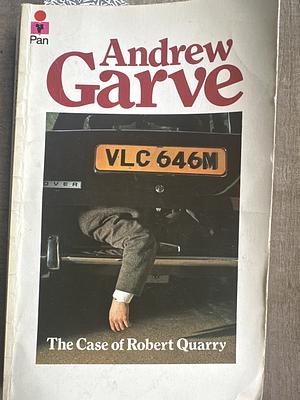 The Case of Robert Quarry by Andrew Garve