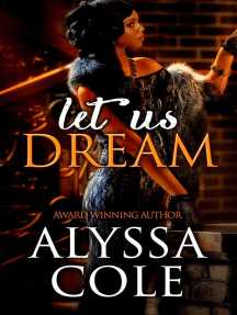 Let Us Dream by Alyssa Cole