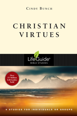 Christian Virtues by Cindy Bunch