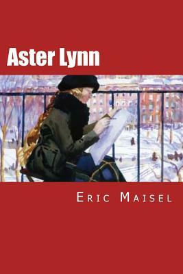 Aster Lynn by Eric Maisel