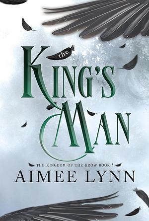 The King's Man by Aimee Lynn