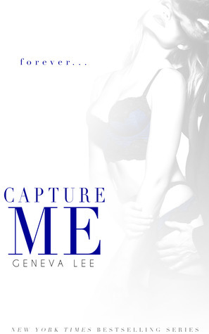 Capture Me by Geneva Lee