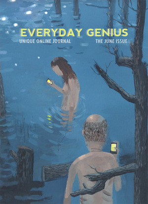 Everyday Genius - The June Issue by Adam Robinson