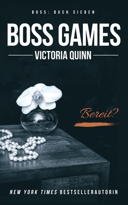 Boss Games by Victoria Quinn