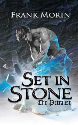 Set in Stone by Frank Morin