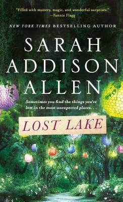 Lost Lake by Sarah Addison Allen