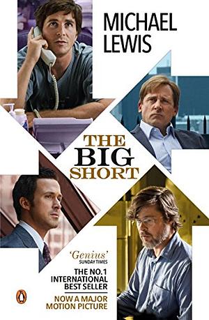 The Big Short: Film Tie-In by Michael Lewis