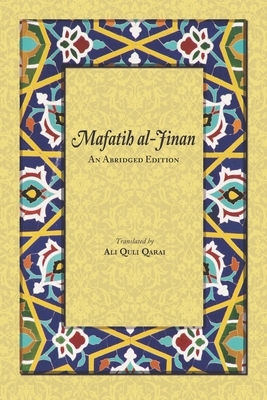 Mafatih al-Jinan: An Abridged Edition by Shaykh Abbas Qummi