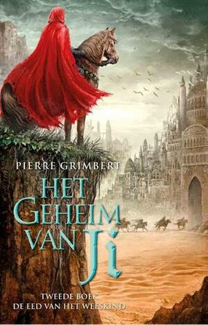 De eed van het weeskind by Pierre Grimbert